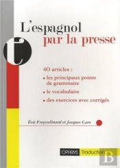 L'Espagnol Par La Presse
