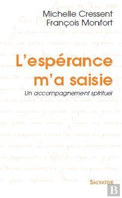 Bertrand.pt - L'Espérance M'A Saisie ; Un Accompagnement Spirituel