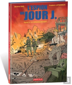 Bertrand.pt - L'Espion Du Jour J Tome 3 : Le Débarquement