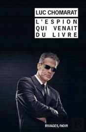L'Espion Qui Venait Du Livre