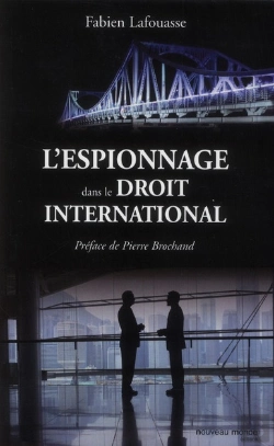 Bertrand.pt - L'Espionnage Dans Le Droit International