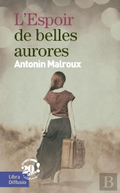L'Espoir De Belles Aurores