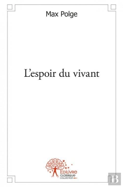 Bertrand.pt - L'Espoir Du Vivant