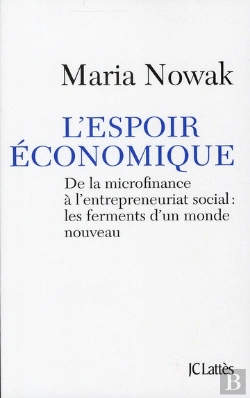 Bertrand.pt - L'Espoir Économique ; Lutter Contre La Cupidité Et Réhabiliter L'Initiative Individuelle