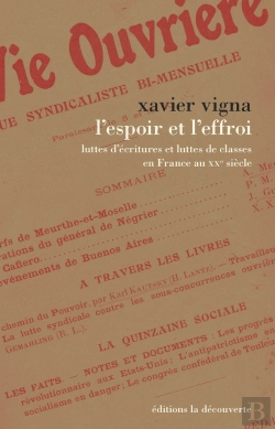 Bertrand.pt - L'Espoir Et L'Effroi ; Luttes D'Écritures Et Luttes De Classes En France Au Xxe Siècle
