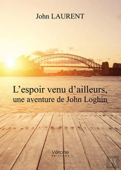 Bertrand.pt - L'Espoir Venu D'Ailleurs, Une Aventure De John Loghin
