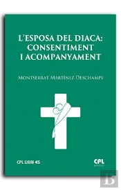 L'Esposa Del Diaca: Consentiment I Acompanyament