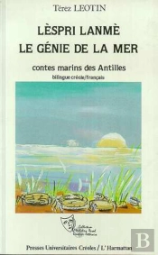 Lèspri Lanmè ; Le Génie De La Mer ; Contes Marins Des Antilles