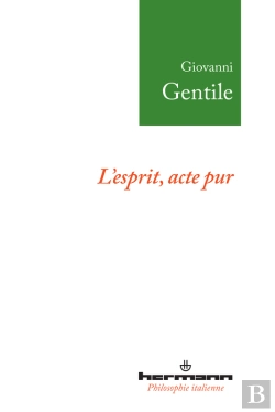 Bertrand.pt - L'Esprit, Acte Pur