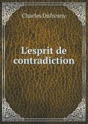 L'Esprit De Contradiction