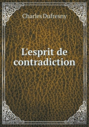 L'Esprit De Contradiction