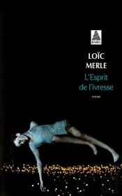 L'Esprit De L'Ivresse