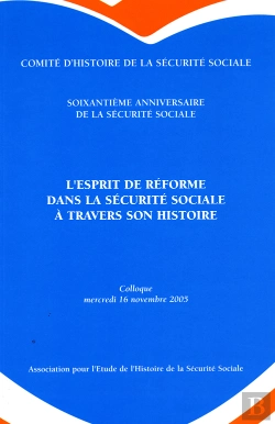 Bertrand.pt - L'Esprit De Réforme Dans La Sécurite Sociale À Travers Son Histoire