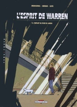 Bertrand.pt - L'Esprit De Warren Tome 3 : L'Enfant Au Fond Du Jardin