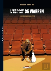 L'Esprit De Warren Tome 4 : Encore Quelques Heures À Vivre