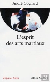 L'Esprit Des Arts Martiaux