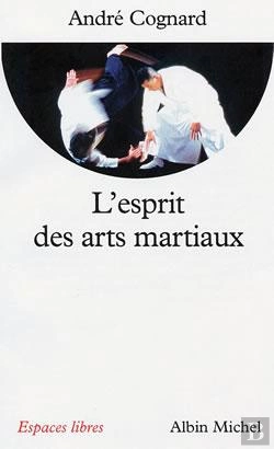 Bertrand.pt - L'Esprit Des Arts Martiaux