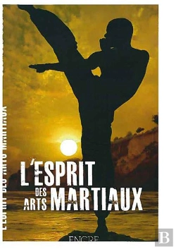 Bertrand.pt - L'Esprit Des Arts Martiaux