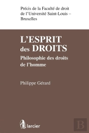 L'Esprit Des Droits ; Philosophie Des Droits De L'Homme