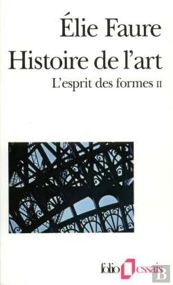 Bertrand.pt - L'Esprit Des Formes Tome 2 : Histoire De L'Art