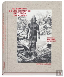 Bertrand.pt - L'Esprit Des Hommes De La Terre De Feu ; El Espiritu De Los Hombres De Tierra Del Fuego