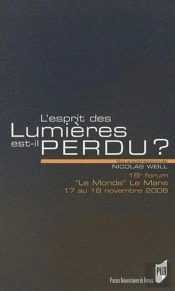 L'Esprit Des Lumières Est-Il Perdu ?