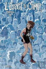 L'Esprit Du Camp T.2