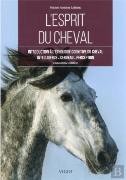 Bertrand.pt - L'Esprit Du Cheval : Introduction À L'Éthologie Cognitive Du Cheval
