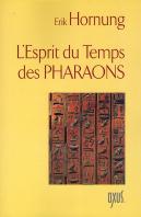 L'Esprit Du Temps Des Pharaons