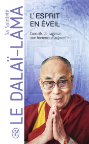 L'Esprit En Éveil, Conseils De Sagesse Aux Hommes D'Aujourd'Hui