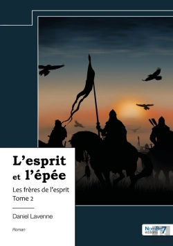 Bertrand.pt - L'Esprit Et L'Épée Tome 2 : Les Frères De L'Esprit