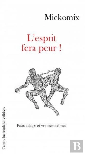 L'Esprit Fera Peur!