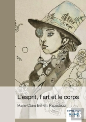 L'Esprit, L'Art Et Le Corps