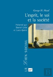 L'Esprit, Le Soi Et La Société