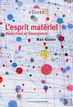 Bertrand.pt - L'Esprit Matériel : Réduction Et Émergence
