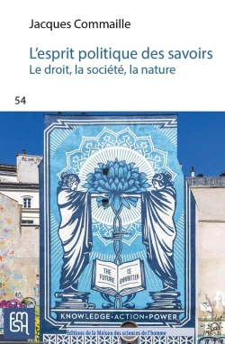 Bertrand.pt - L'Esprit Politique Des Savoirs : Le Droit, La Société, La Nature : Une Mise En Perspective
