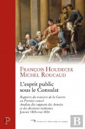 L'Esprit Public Sous Le Consulat