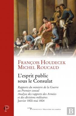 Bertrand.pt - L'Esprit Public Sous Le Consulat