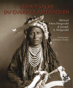 Bertrand.pt - L'Esprit Sacré Du Guerrier Amérindien