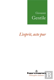 L'Esprit,Acte Pur