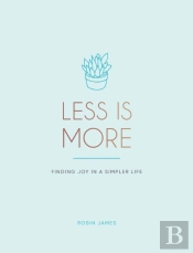 Less Is More