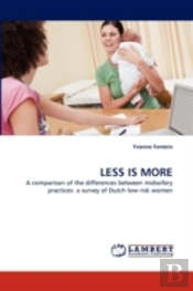 Less Is More