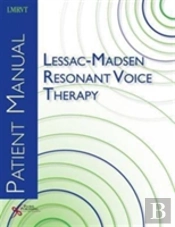 Lessac-Madsen Resonant Voice Therapy