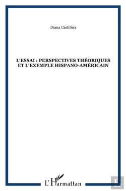 Bertrand.pt - L'Essai ; Pesrpectives Théoriques Et L'Exemple Hispano-Américain