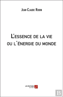 Bertrand.pt - L'Essence De La Vie Ou L'Énergie Du Monde