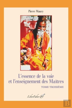 Bertrand.pt - L'Essence De La Voie Et L'Enseignement Des Maîtres T.3