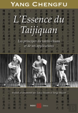 Bertrand.pt - L'Essence Du Taijiquan : Les Principes Du Taïchi-Chuan Et De Ses Applications