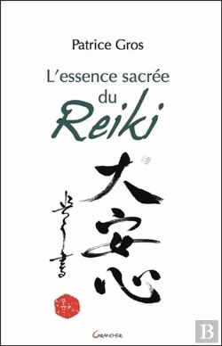 Bertrand.pt - L'Essence Sacree Du Reiki