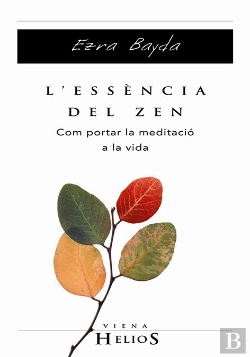 Bertrand.pt - L'Essència Del Zen