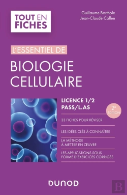 Bertrand.pt - L'Essentiel De Biologie Cellulaire ; Licence 1/2, Pass, L.As (2e Édition)